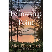Fellowship-Point-by-Alice-Elliott-Dark